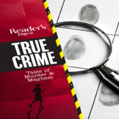Reader's Digest True Crime - Reader's Digest