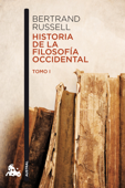 Historia de la filosofía occidental I - Bertrand Russell