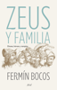 Zeus y familia - Fermín Bocos