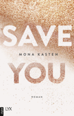 Save You - Mona Kasten