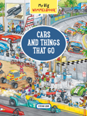 My Big Wimmelbook—Cars and Things That Go - Stefan Lohr