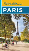 Rick Steves Paris - Rick Steves, Steve Smith & Gene Openshaw