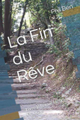 La fin du Rêve. Bilingual Hebrew-French Book - Phil Ben