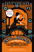 Enola Holmes: The Case of the Disappearing Duchess - Nancy Springer