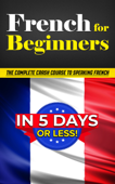 French for Beginners - Bruno Thomas & Émile Dubois