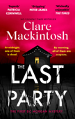 The Last Party - Clare Mackintosh