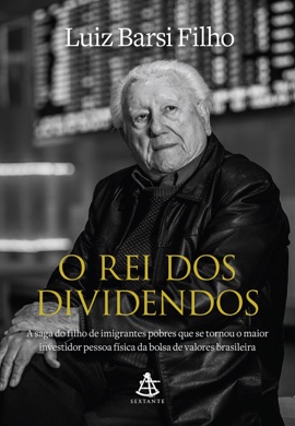 Capa do livro O rei dos dividendos de Luiz Barsi Filho