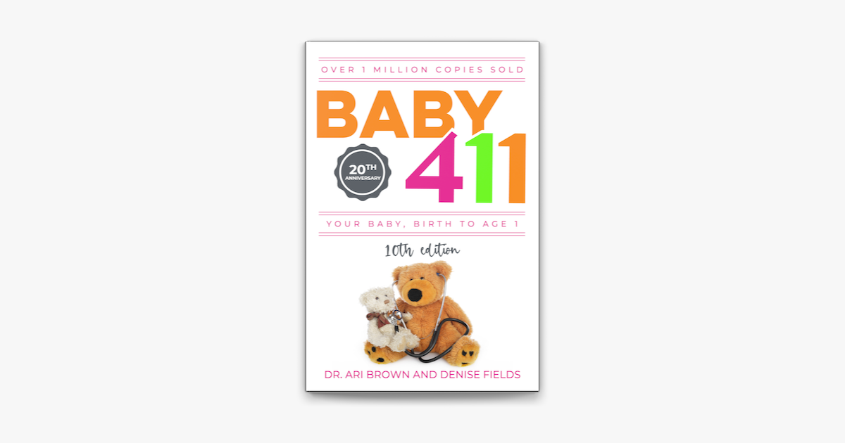 baby-411-10th-ed-2022-2023-your-baby-birth-to-age-1-on-apple-books