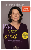 Wer wir sind - Stefanie Stahl