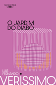 O Jardim do Diabo (Nova edição) - Luis Fernando Verissimo