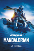 Star Wars. The Mandalorian. La novela. Temporada 2 - Star Wars