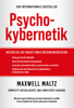 Psychokybernetik - Maxwell Maltz
