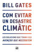 Com evitar un desastre climàtic - Bill Gates