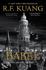 Babel - R. F. Kuang Cover Art