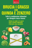Brucia i grassi con quinoa e zenzero - Vittorio Caprioglio