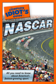 The Complete Idiot's Guide to NASCAR - Brian Tarcy