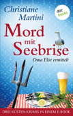 Mord mit Seebrise - Christiane Martini