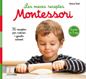 Les meves receptes Montessori - Vanessa Toinet