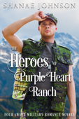 Heroes of Purple Heart Ranch - Shanae Johnson