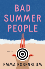 Bad Summer People - Emma Rosenblum Cover Art