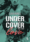 Under Cover Love - Nolan - Clara Brunelli