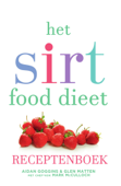 Het sirtfood dieet receptenboek - Aidan Goggins & Glen Matten