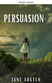 Persuasion - Jane Austen & Pocket Classic