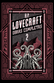 H P Lovecraft obras completas Tomo 2 - H. P. Lovecraft