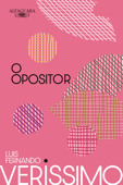 O opositor - Luis Fernando Verissimo