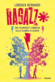 Ragazz* - Lorenza Bernardi