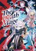 The Death Mage Volume 1 - Densuke