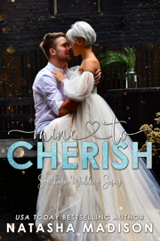 Mine To Cherish (Southern Wedding Book 3)