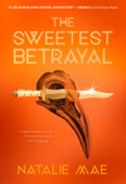 The Sweetest Betrayal - Natalie Mae