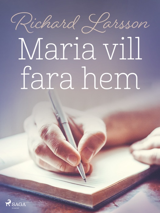 Maria vill fara hem