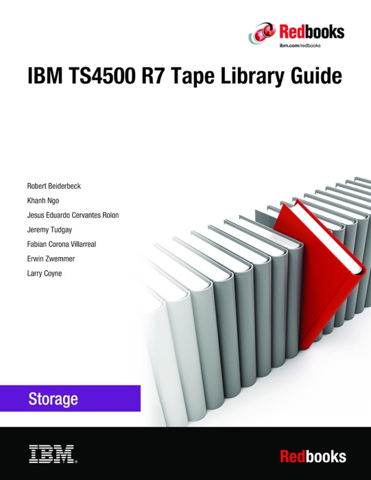 IBM TS4500 R7 Tape Library Guide