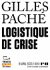 Tracts de Crise (N°40) - Logistique de crise - Gilles Pache