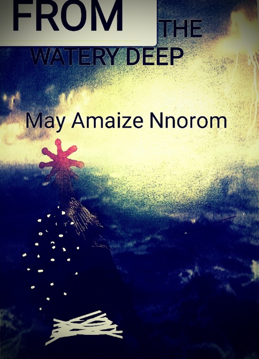 From the Watery Deep