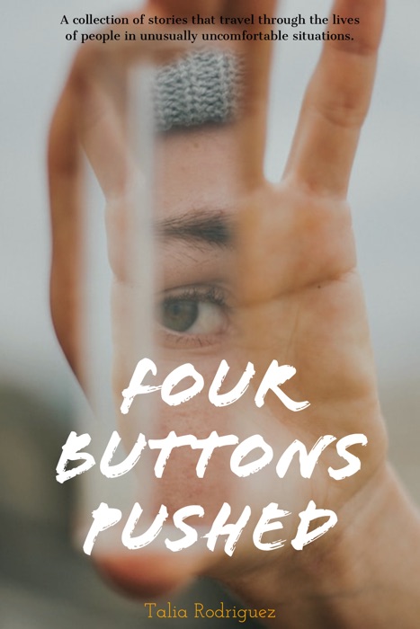 Four Buttons Pushed