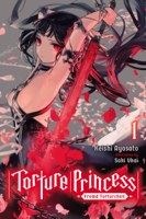 Keishi Ayasato & Saki Ukai - Torture Princess: Fremd Torturchen, Vol. 1 (light novel) artwork