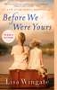 Lisa Wingate - Before We Were Yours artwork