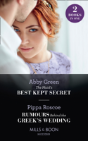 Abby Green & Pippa Roscoe - The Maid's Best Kept Secret / Rumours Behind The Greek's Wedding artwork
