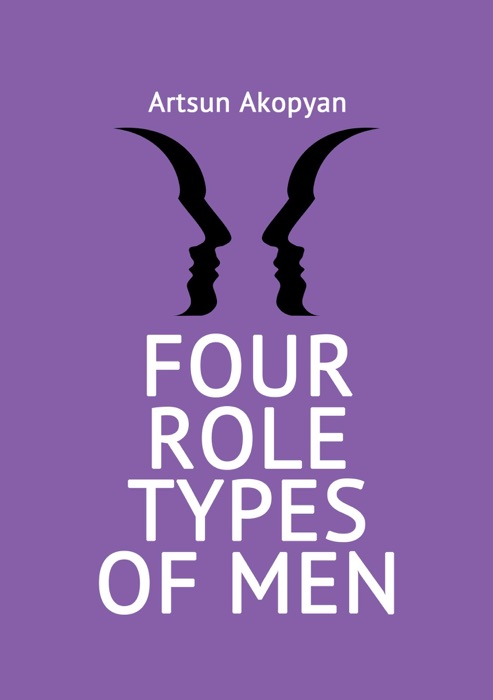 Four Role Types of Men