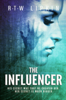 R. T. W. Lipkin - The Influencer artwork