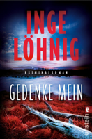 Inge Löhnig - Gedenke mein artwork