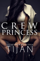 Tijan - Crew Princess artwork