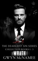 Gwyn McNamee - The Deadliest Sin Series Collection Books 1-3: Wrath artwork