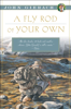 John Gierach - A Fly Rod of Your Own artwork