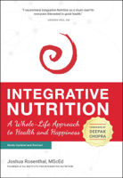 Joshua Rosenthal, MScEd & Deepak Chopra - Integrative Nutrition artwork