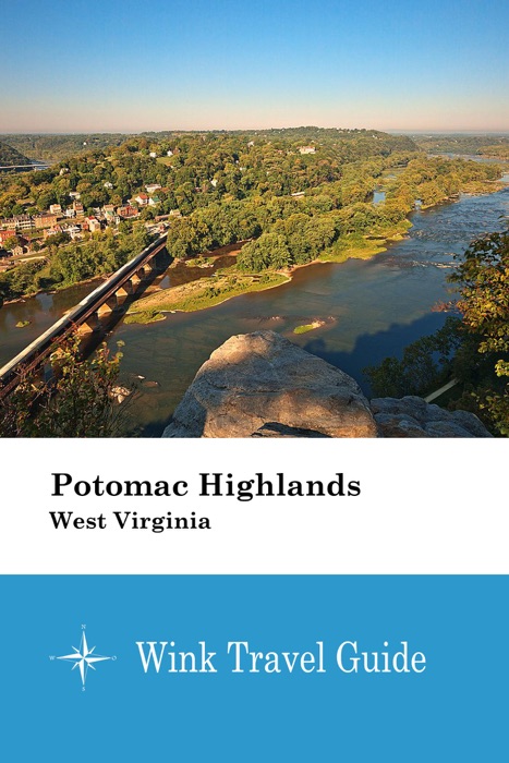 Potomac Highlands (West Virginia) - Wink Travel Guide