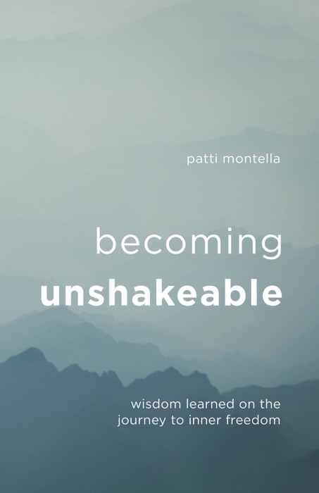 Becoming Unshakeable